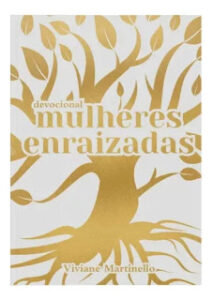 capa livro mulheres enraizadas viviane martinello